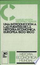 libro Una Introducción A Las Fuentes De La Historia Económica Europea